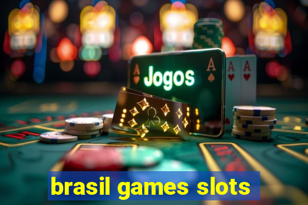 brasil games slots